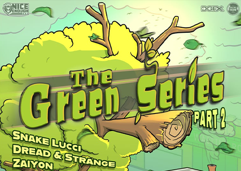 The Green Series pt.2
