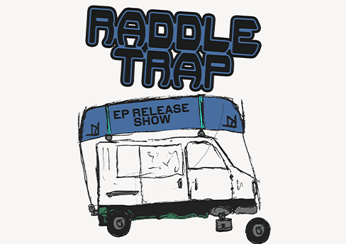 Raddletrap EP Release